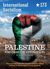 International Socialism Journal 173
