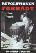 Trotskij: Revolutionen forrådt